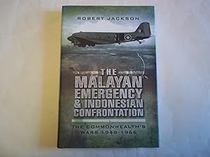 Image du vendeur pour The Malayan Emergency and Indonesian Confrontation: The Commonwealth's Wars 1948-1966 mis en vente par Carmarthenshire Rare Books