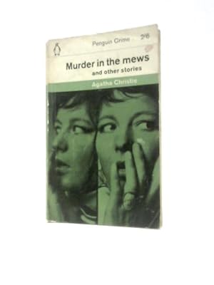 Imagen del vendedor de Murder in the Mews and Other Stories a la venta por World of Rare Books