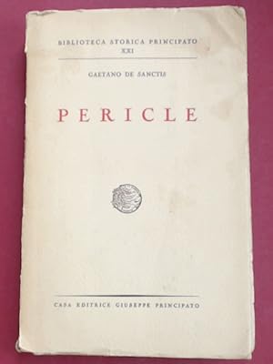 Pericle. Volume 21 from the series "Biblioteca Storica Principato".