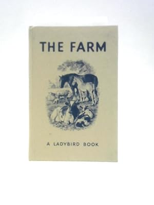 Seller image for The Farm: A Ladybird Learning To Read Book (Ladybird Books) for sale by World of Rare Books