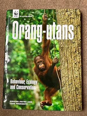 Orang-utans: Behaviour, Ecology and Conservation