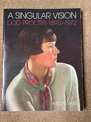 A Singular Vision: Dod Procter 1890-1972