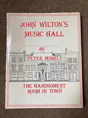 John Wilton's Music Hall: The Handsomest Room in Town