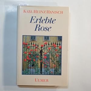 Erlebte Rose