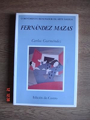 Cándido Fernández Mazas.Su vida y su obra.