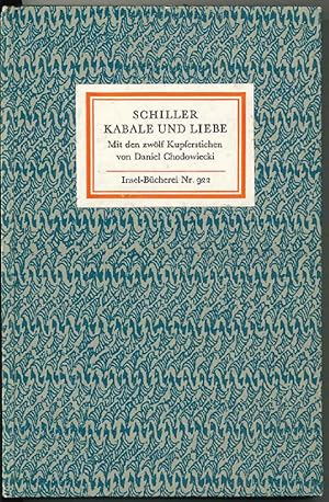 Kabale und Liebe. Ein bürgerliches Trauerspiel. Mit d. 12 Kupferstichen von Daniel Chodowiecki. I...