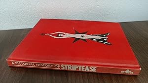 Seller image for Pictorial History Of Striptease for sale by BoundlessBookstore
