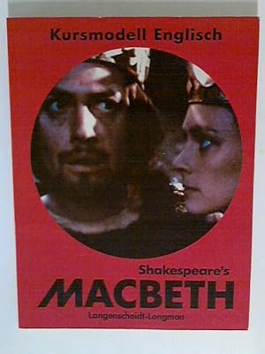 Immagine del venditore per Shakespeare's Macbeth. Kursmodell Englisch: Schlerbuch venduto da ANTIQUARIAT FRDEBUCH Inh.Michael Simon