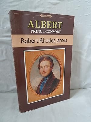 Albert, Prince Consort: A Biography