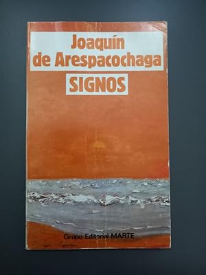 Imagen del vendedor de Signos.- de Arespacochaga, Joaqun. a la venta por MUNDUS LIBRI- ANA FORTES