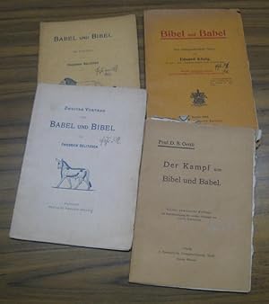 Konvolut mit 4 Teilen: 1) Babel und Bibel. Ein Vortrag / 2) Zweiter Vortrag / 3) E. König: Bibel ...