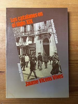Seller image for Los catalanes en el siglo XIX for sale by Vrtigo Libros