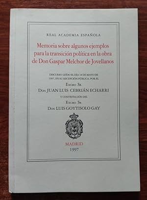 Imagen del vendedor de Memoria sobre algunos ejemplos para la transicin poltica en la obra de Don Gaspar Melchor de Jovellanos a la venta por Librera Ofisierra