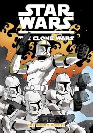 Seller image for Star Wars the Clone Wars : The Enemy Within for sale by GreatBookPrices