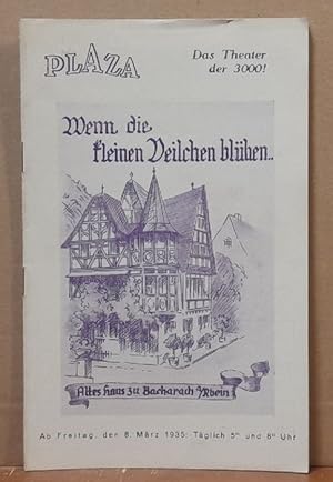 Seller image for Programmheft "Wenn die kleinen Veilchen blhen" Bacharach und das alte Haus (Operette von Robert Stolz) for sale by ANTIQUARIAT H. EPPLER