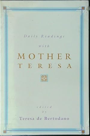 Seller image for Daily readings with Mother Teresa for sale by Librodifaccia