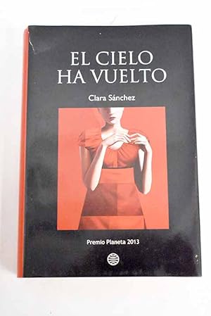 Seller image for El cielo ha vuelto for sale by Alcan Libros