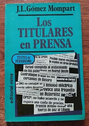 Imagen del vendedor de Los titulares en prensa a la venta por Librera Ofisierra