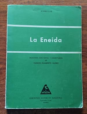 Image du vendeur pour La Eneida. Libro II, versos 1-8, 162-341, 347-369 y 402-804 mis en vente par Librera Ofisierra