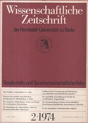 Nummer 2 / 1974: Wissenschaftliche Zeitschrift der Humboldt-Universität zu Berlin. Gesellschafts-...