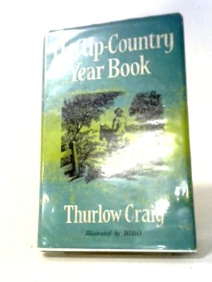 Imagen del vendedor de The Up-Country Year Book. a la venta por World of Rare Books