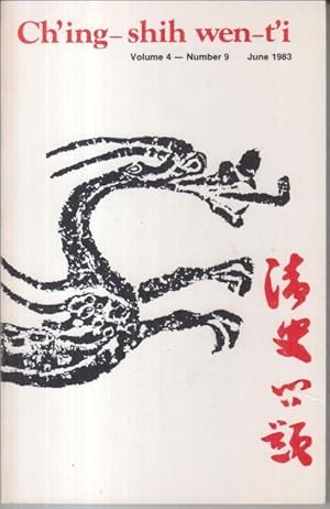 Bild des Verkufers fr Ch' ing - shih wen-t' i. June 1983, volume 4 - number 9. - from the contents: Patricia Ebrey - Types of Lineages in Ch' ing China: a re-examination of the Chang Lineage of T' ung-ch' eng / Pamela Crossley: The Tong in two worlds - cultural identities in Liaodong and Nurgan during the 13th - 17th centuries / Namiki Yorihisa: Japanese studies of post-opium war China: 1980. - zum Verkauf von Antiquariat Carl Wegner