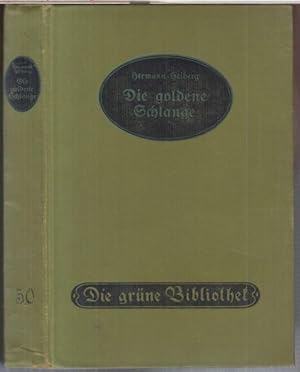 Bild des Verkufers fr Die goldene Schlange. Roman ( = Grne Bibliothek, Band 50 ). zum Verkauf von Antiquariat Carl Wegner