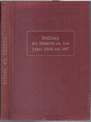 Ein Rückblick aus dem Jahre 2000 auf 1887.