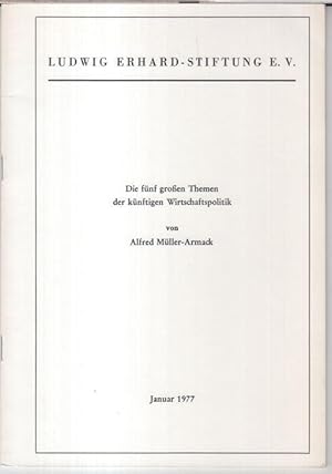 Image du vendeur pour Die fnf groen Themen der knftigen Wirtschaftspolitik ( = Vorabdruck aus: Wirtschaftspolitische Chronik des Instituts fr Wirtschaftspolitik an der Universitt zu Kln, 27. Jahrgang 1978, Heft 1 ). mis en vente par Antiquariat Carl Wegner