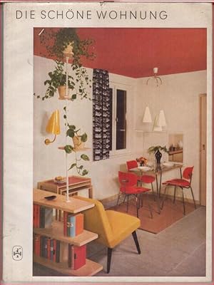 Imagen del vendedor de Die schne Wohnung. a la venta por Antiquariat Carl Wegner