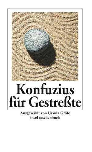 Seller image for Konfuzius fr Gestrete: Originalausgabe (Handreichung zum Entspanntsein) for sale by Gerald Wollermann