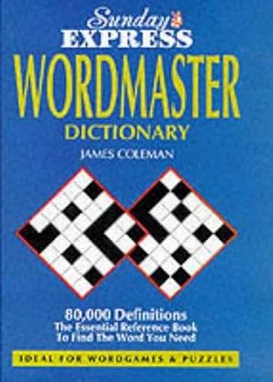 Image du vendeur pour The Sunday Express" Wordmaster Dictionary mis en vente par WeBuyBooks