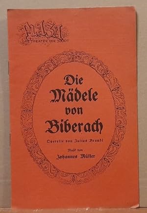 Bild des Verkufers fr Programmheft "Die Mdele von Biberach" (Operette in 3 Akten) zum Verkauf von ANTIQUARIAT H. EPPLER