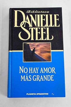 Seller image for No hay un amor ms grande for sale by Alcan Libros
