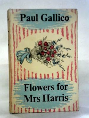 Seller image for Flowers for Mrs Harris for sale by World of Rare Books