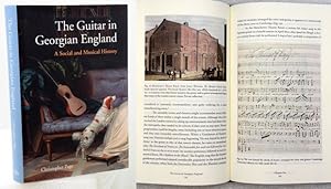 Bild des Verkufers fr THE GUITAR IN GEORGIAN ENGLAND. A Social and Musical History, zum Verkauf von Francis Edwards ABA ILAB