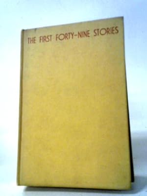 Immagine del venditore per The First Forty-Nine Stories venduto da World of Rare Books