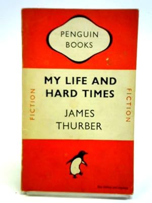 Seller image for My Life and Hard Times for sale by World of Rare Books