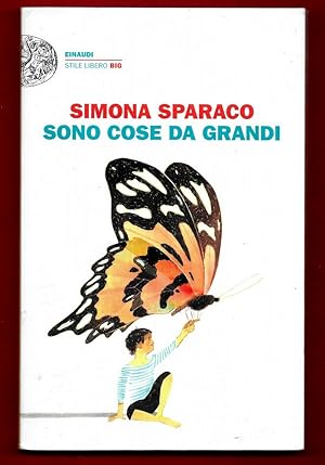Seller image for Sono cose da grandi for sale by Libreria Oltre il Catalogo