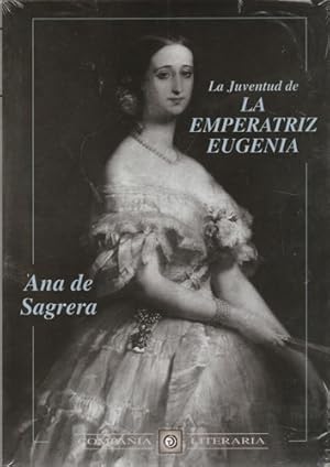Imagen del vendedor de La juventud de la Emperatriz Eugenia a la venta por Librera Cajn Desastre