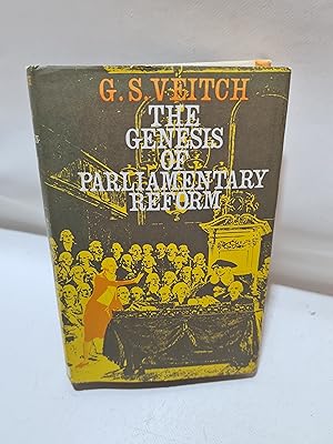 Bild des Verkufers fr The Genesis of Parliamentary reform zum Verkauf von Cambridge Rare Books