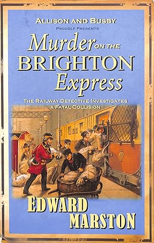 Imagen del vendedor de Murder on the Brighton Express (Railway Detective): The bestselling Victorian mystery series: 5 a la venta por M Godding Books Ltd