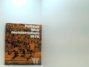 Bild des Verkufers fr Fuball -Weltmeisterschaft 1978 zum Verkauf von Book Broker