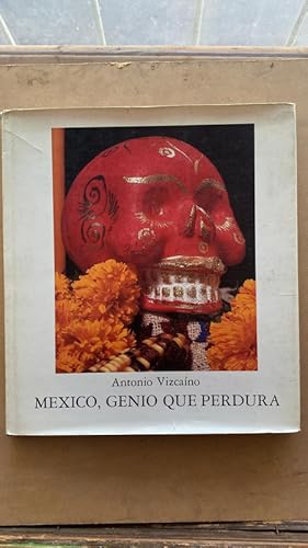 Seller image for Mexico, genio que perdura for sale by International Book Hunting