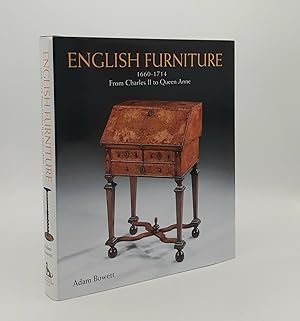 ENGLISH FURNITURE 1660-1714 From Charles II to Queen Anne