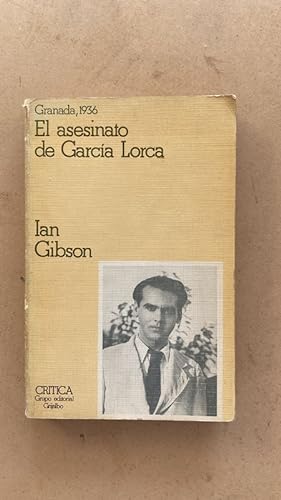 Seller image for El asesinato de Garcia Lorca for sale by International Book Hunting