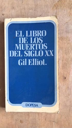 Seller image for El libro de los muertos del siglo xx for sale by International Book Hunting