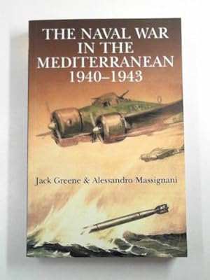 Seller image for The Naval War in the Mediterranean for sale by Cotswold Internet Books