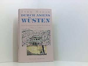 Seller image for Durch Asiens Wsten. Von Stockholm nach Kaschgar 1893 - 1895. Von Kaschgar nach Peking : 1895 - 1897 for sale by Book Broker