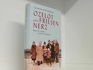 Bild des Verkufers fr Ozelot und Friesennerz: Roman einer Sylter Kindheit | Ein faszinierender Blick hinter die Kulissen von Sylt, Deutschlands beliebtester Ferieninsel Roman einer Sylter Kindheit zum Verkauf von Book Broker